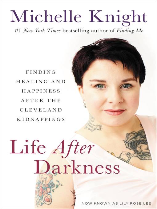 Title details for Life After Darkness by Michelle Knight - Available